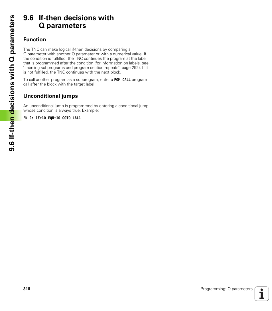 6 if-then decisions with q parameters, Function, Unconditional jumps | HEIDENHAIN iTNC 530 (34049x-08) User Manual | Page 318 / 739