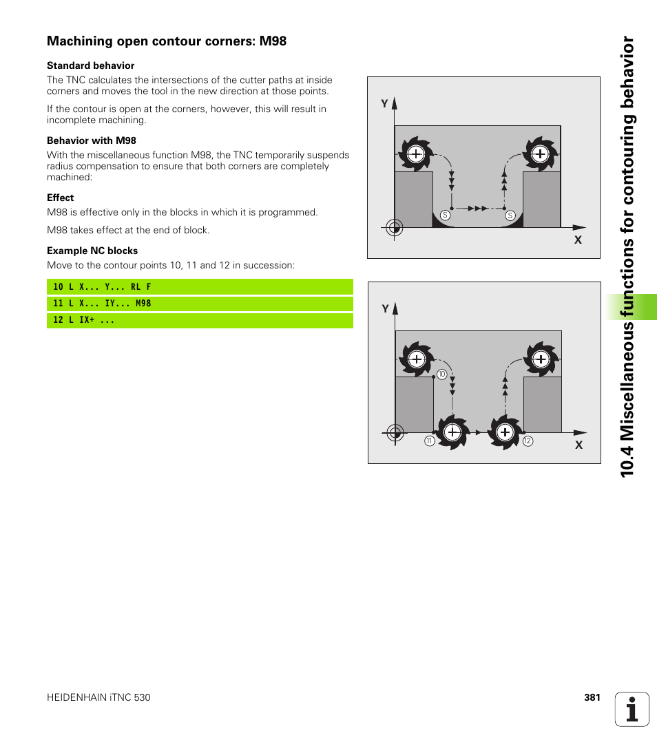 Machining open contour corners: m98 | HEIDENHAIN iTNC 530 (34049x-08) User Manual | Page 381 / 739