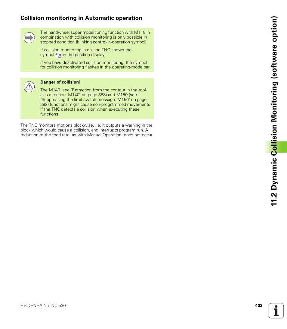 Collision monitoring in automatic operation | HEIDENHAIN iTNC 530 (34049x-08) User Manual | Page 403 / 739