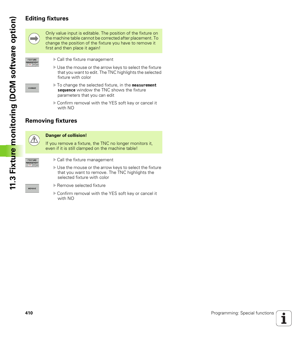 Editing fixtures, Removing fixtures, 3 fixt ur e monit o ri ng (dcm sof tw a re option) | HEIDENHAIN iTNC 530 (34049x-08) User Manual | Page 410 / 739