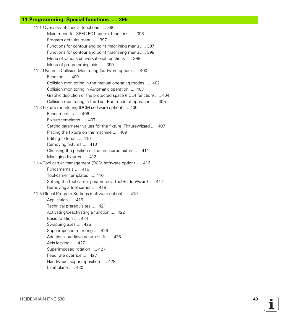 11 programming: special functions | HEIDENHAIN iTNC 530 (34049x-08) User Manual | Page 49 / 739
