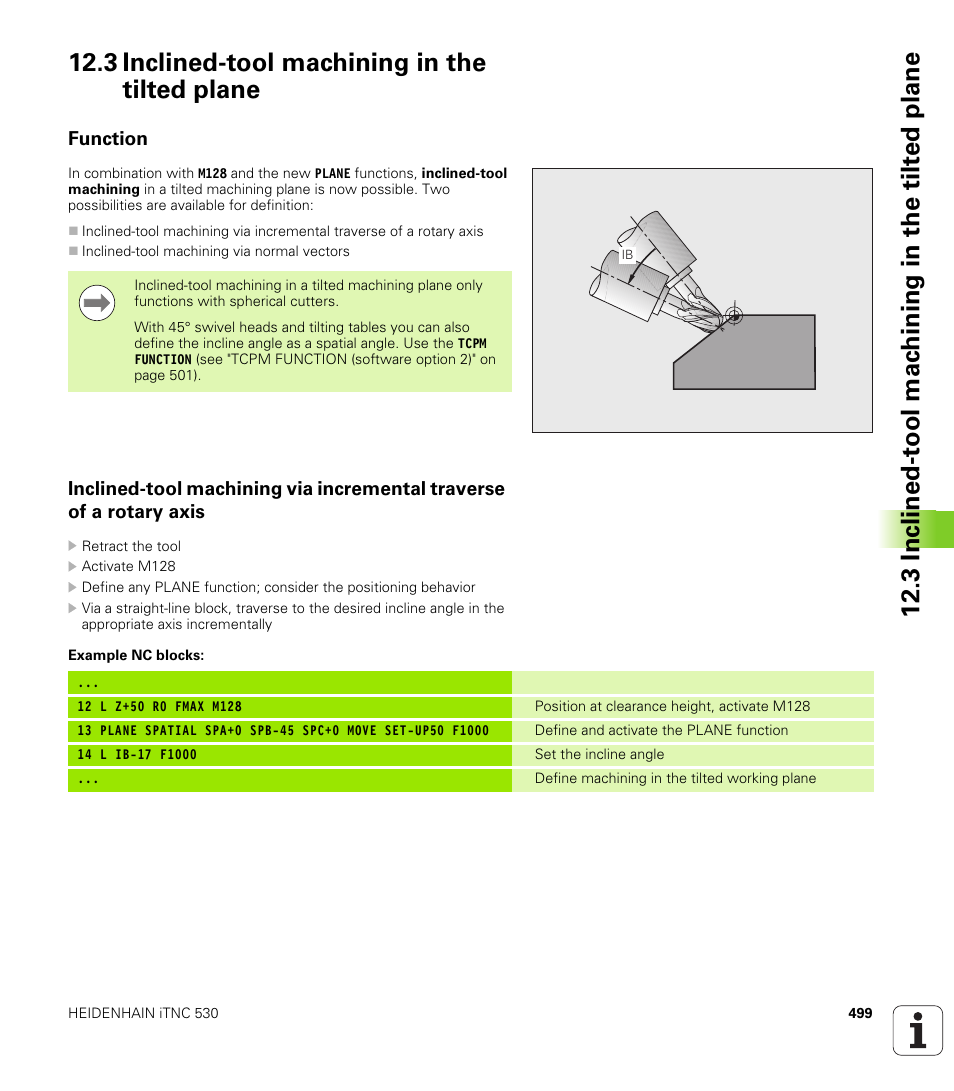3 inclined-tool machining in the tilted plane, Function | HEIDENHAIN iTNC 530 (34049x-08) User Manual | Page 499 / 739