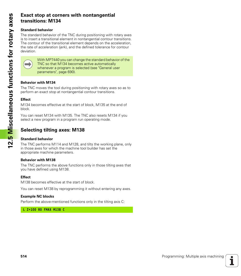 Selecting tilting axes: m138 | HEIDENHAIN iTNC 530 (34049x-08) User Manual | Page 514 / 739
