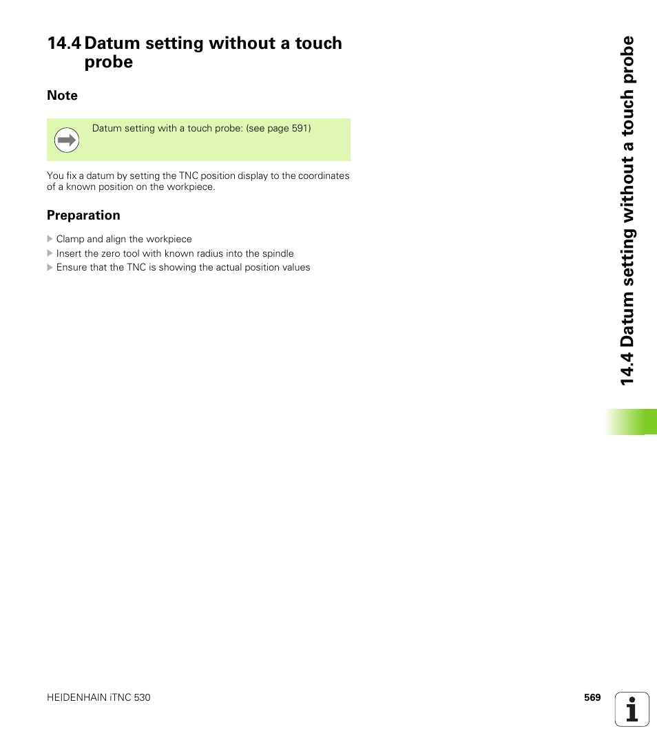 4 datum setting without a touch probe, Note, Preparation | HEIDENHAIN iTNC 530 (34049x-08) User Manual | Page 569 / 739