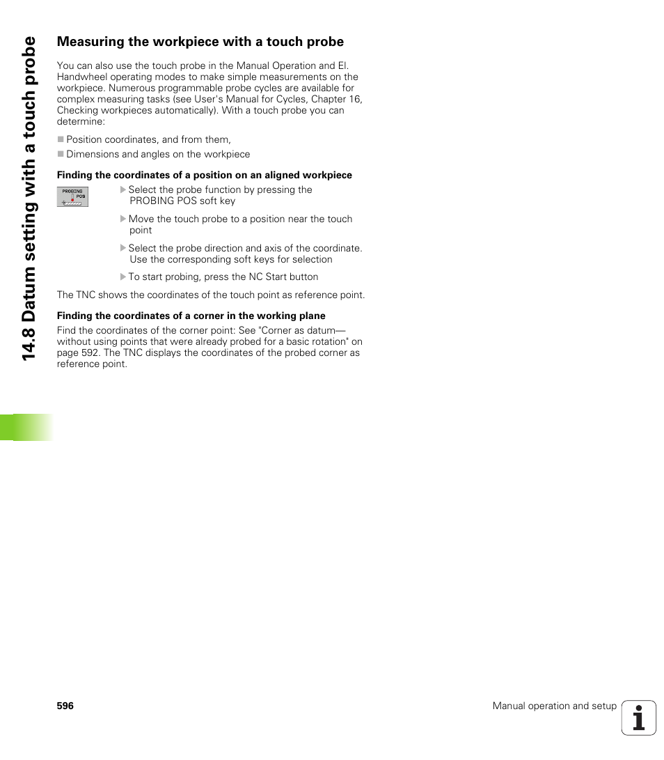 Measuring the workpiece with a touch probe | HEIDENHAIN iTNC 530 (34049x-08) User Manual | Page 596 / 739