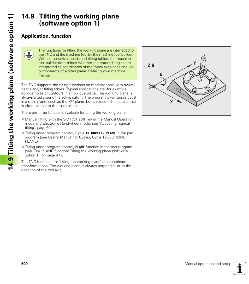 9 tilting the working plane (software option 1), Application, function | HEIDENHAIN iTNC 530 (34049x-08) User Manual | Page 600 / 739