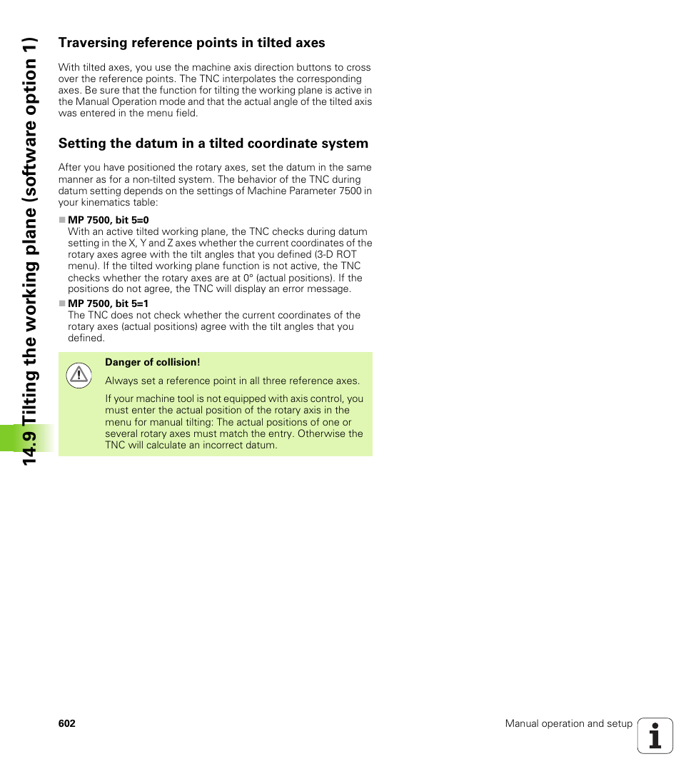 Traversing reference points in tilted axes, Setting the datum in a tilted coordinate system | HEIDENHAIN iTNC 530 (34049x-08) User Manual | Page 602 / 739
