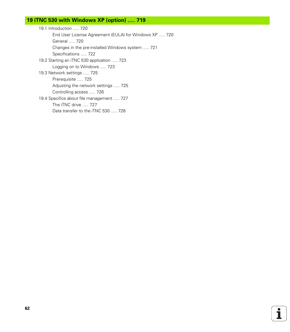 19 itnc 530 with windows xp (option) | HEIDENHAIN iTNC 530 (34049x-08) User Manual | Page 62 / 739
