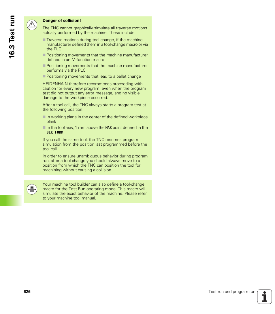 3 t e st r u n | HEIDENHAIN iTNC 530 (34049x-08) User Manual | Page 626 / 739