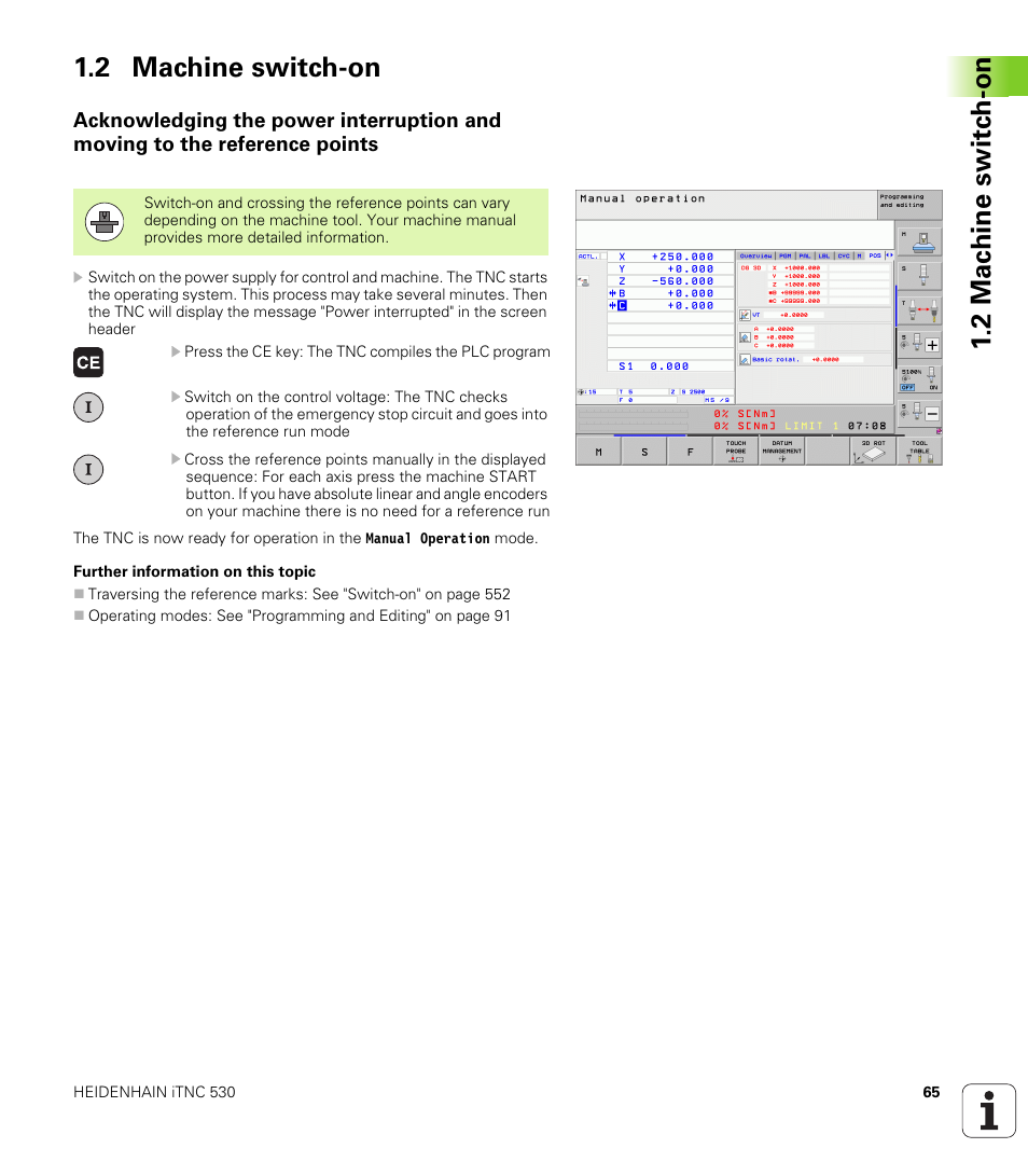 2 machine switch-on | HEIDENHAIN iTNC 530 (34049x-08) User Manual | Page 65 / 739