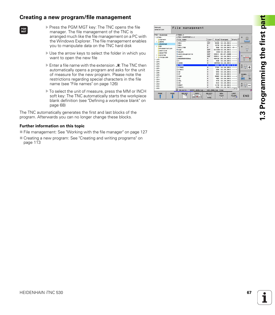 Creating a new program/file management, 3 pr ogr amming the first par t | HEIDENHAIN iTNC 530 (34049x-08) User Manual | Page 67 / 739