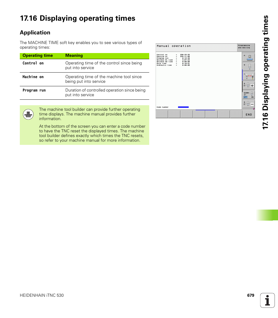 16 displaying operating times, Application | HEIDENHAIN iTNC 530 (34049x-08) User Manual | Page 679 / 739