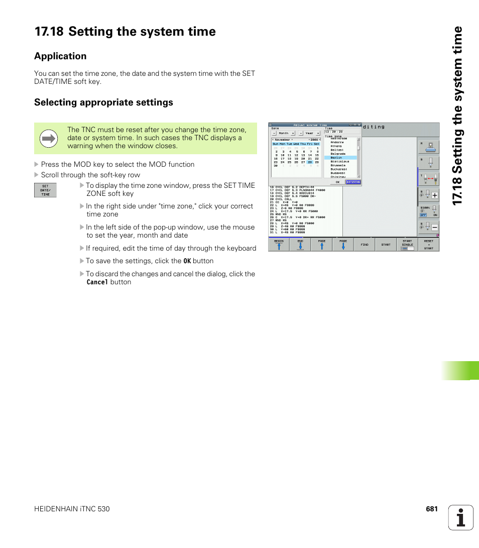 18 setting the system time, Application, Selecting appropriate settings | HEIDENHAIN iTNC 530 (34049x-08) User Manual | Page 681 / 739