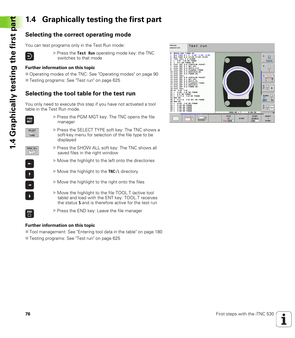 4 graphically testing the first part, Selecting the correct operating mode, Selecting the tool table for the test run | HEIDENHAIN iTNC 530 (34049x-08) User Manual | Page 76 / 739