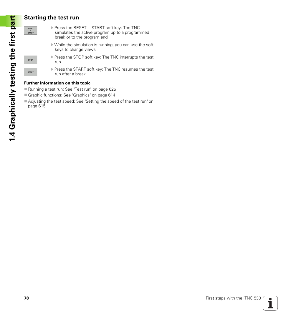 Starting the test run, 4 gr aphically t e sting the first par t | HEIDENHAIN iTNC 530 (34049x-08) User Manual | Page 78 / 739
