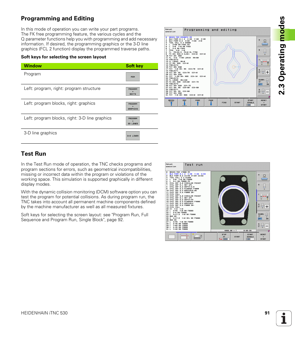 Programming and editing, Test run, 3 oper ating modes | HEIDENHAIN iTNC 530 (34049x-08) User Manual | Page 91 / 739