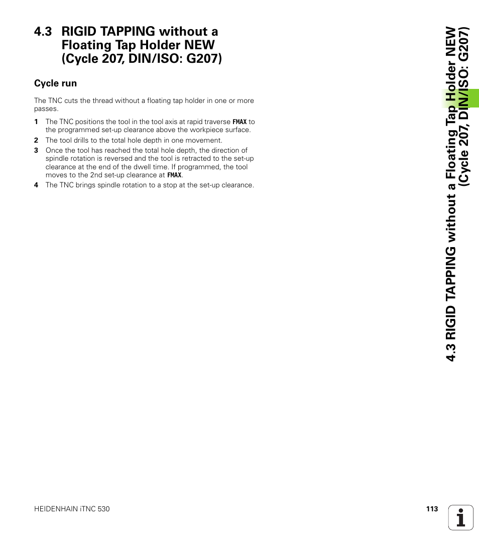 Cycle run | HEIDENHAIN iTNC 530 (34049x-08) Cycle programming User Manual | Page 113 / 527