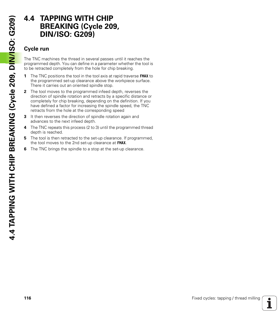 Cycle run | HEIDENHAIN iTNC 530 (34049x-08) Cycle programming User Manual | Page 116 / 527
