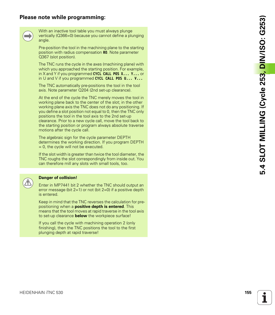 Please note while programming | HEIDENHAIN iTNC 530 (34049x-08) Cycle programming User Manual | Page 155 / 527