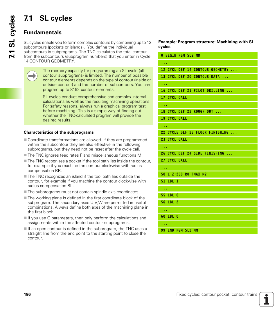 1 sl cycles, Fundamentals, 1 sl cy cles 7.1 sl cycles | HEIDENHAIN iTNC 530 (34049x-08) Cycle programming User Manual | Page 186 / 527