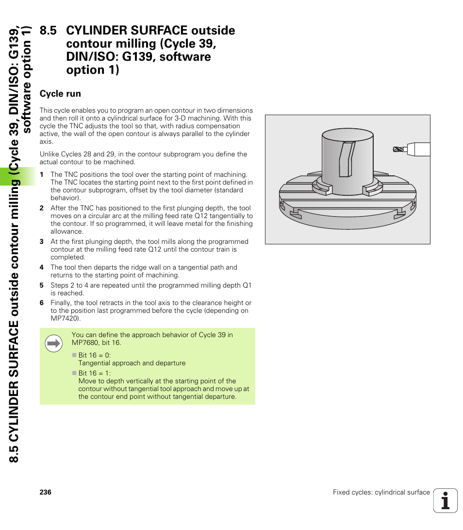 Cycle run | HEIDENHAIN iTNC 530 (34049x-08) Cycle programming User Manual | Page 236 / 527