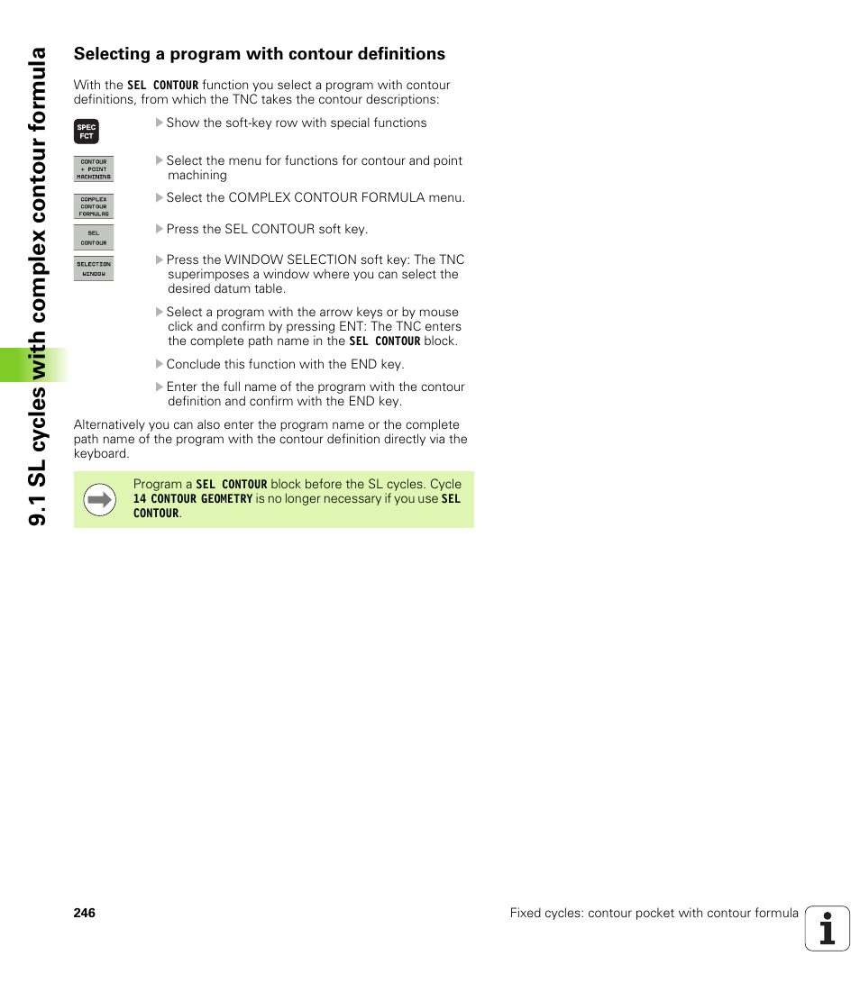Selecting a program with contour definitions, 1 sl cy cles with complex cont our fo rm ula | HEIDENHAIN iTNC 530 (34049x-08) Cycle programming User Manual | Page 246 / 527