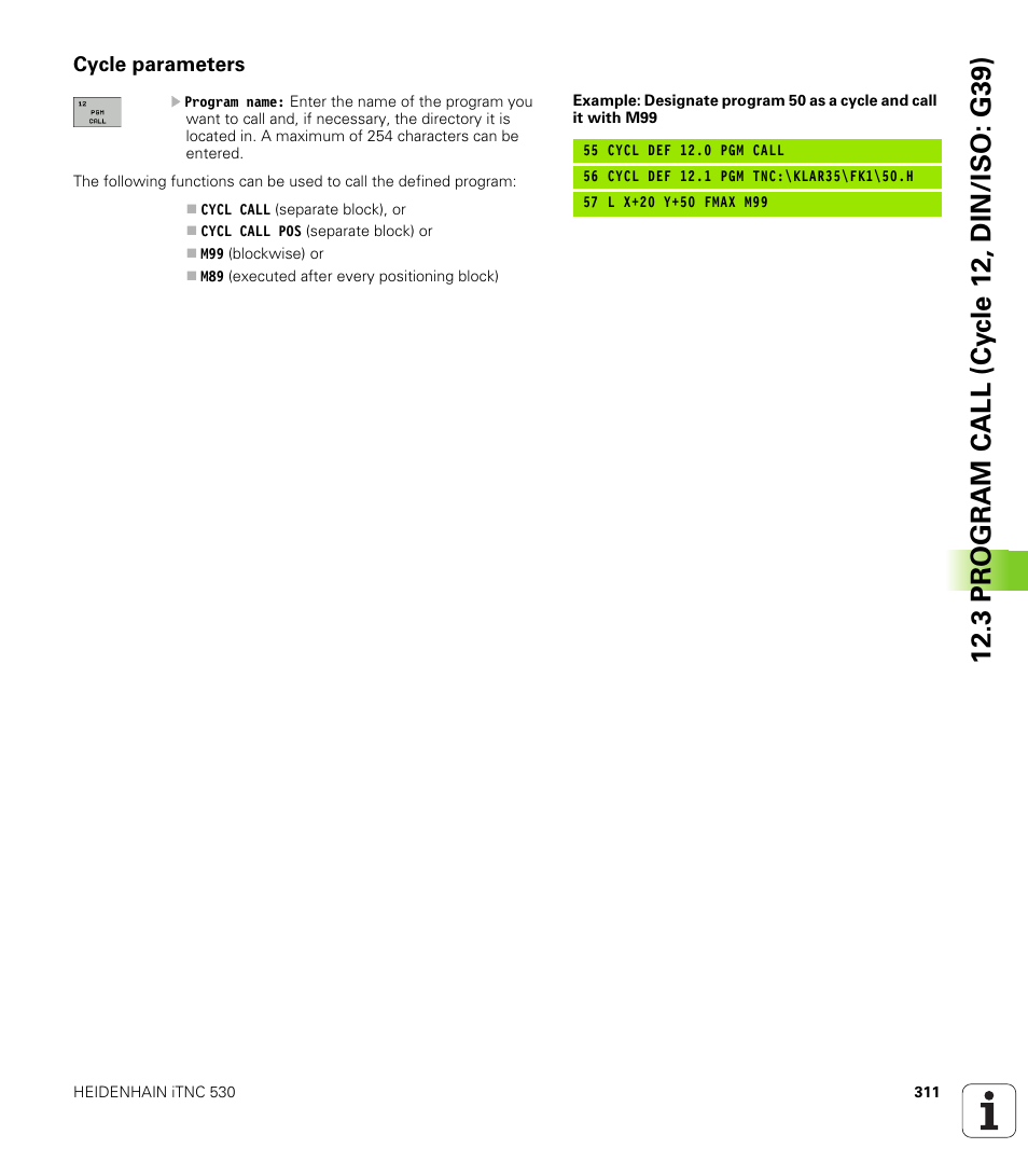 Cycle parameters | HEIDENHAIN iTNC 530 (34049x-08) Cycle programming User Manual | Page 311 / 527