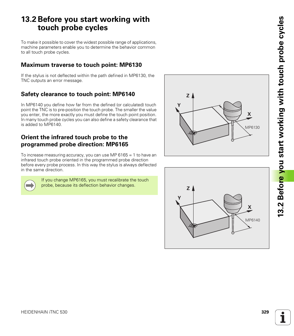 2 before you start working with touch probe cycles, Maximum traverse to touch point: mp6130, Safety clearance to touch point: mp6140 | HEIDENHAIN iTNC 530 (34049x-08) Cycle programming User Manual | Page 329 / 527