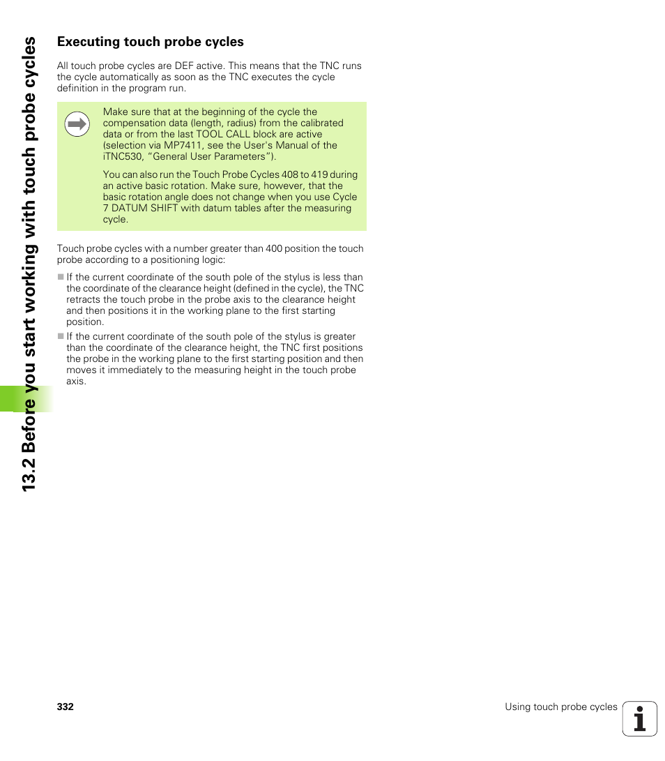 Executing touch probe cycles | HEIDENHAIN iTNC 530 (34049x-08) Cycle programming User Manual | Page 332 / 527