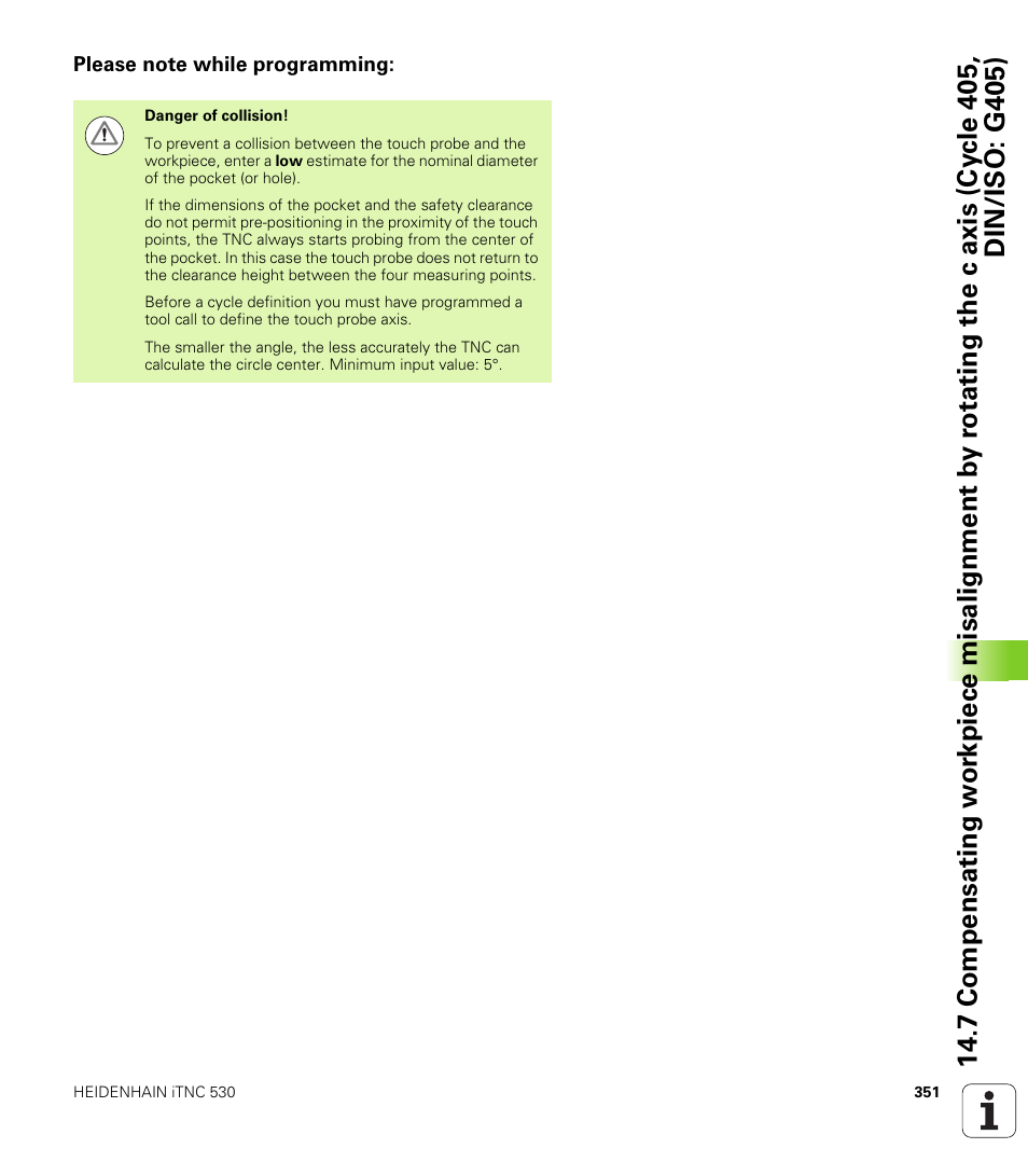 Please note while programming | HEIDENHAIN iTNC 530 (34049x-08) Cycle programming User Manual | Page 351 / 527