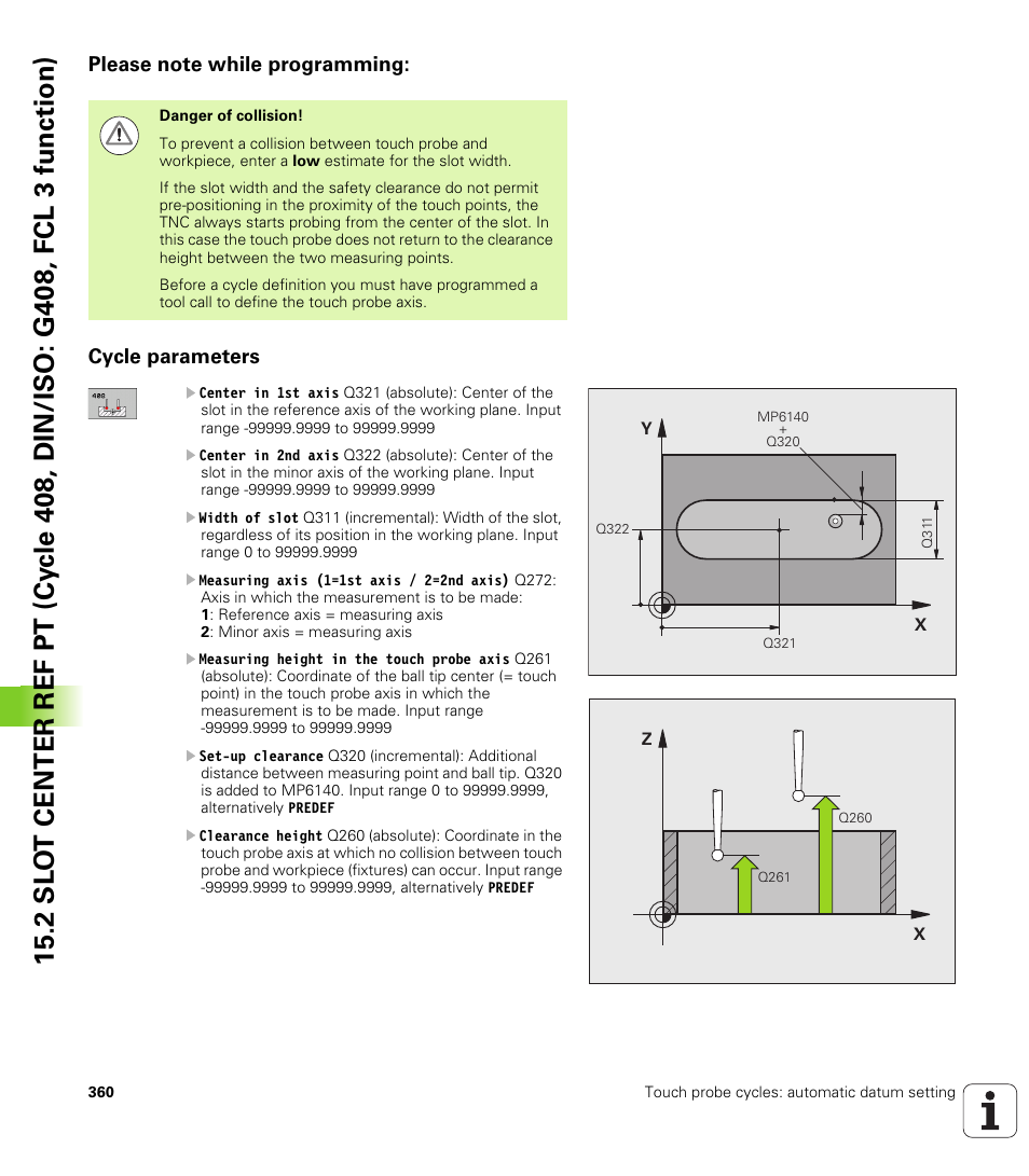 Please note while programming, Cycle parameters, Please note while programming: cycle parameters | HEIDENHAIN iTNC 530 (34049x-08) Cycle programming User Manual | Page 360 / 527