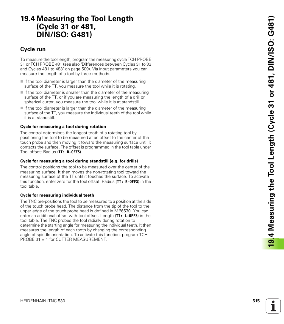 Cycle run | HEIDENHAIN iTNC 530 (34049x-08) Cycle programming User Manual | Page 515 / 527