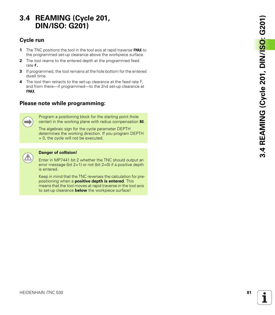 4 reaming (cycle 201, din/iso: g201), Cycle run, Please note while programming | Cycle run please note while programming | HEIDENHAIN iTNC 530 (34049x-08) Cycle programming User Manual | Page 81 / 527