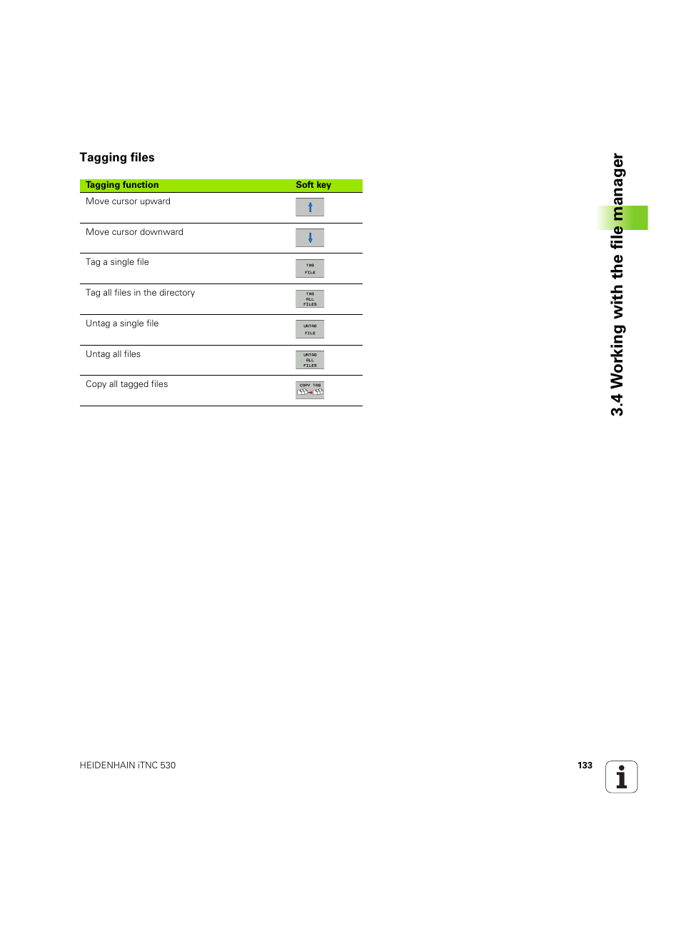 Tagging files, 4 w o rk ing with the file manag e r | HEIDENHAIN iTNC 530 (34049x-08) ISO programming User Manual | Page 133 / 654