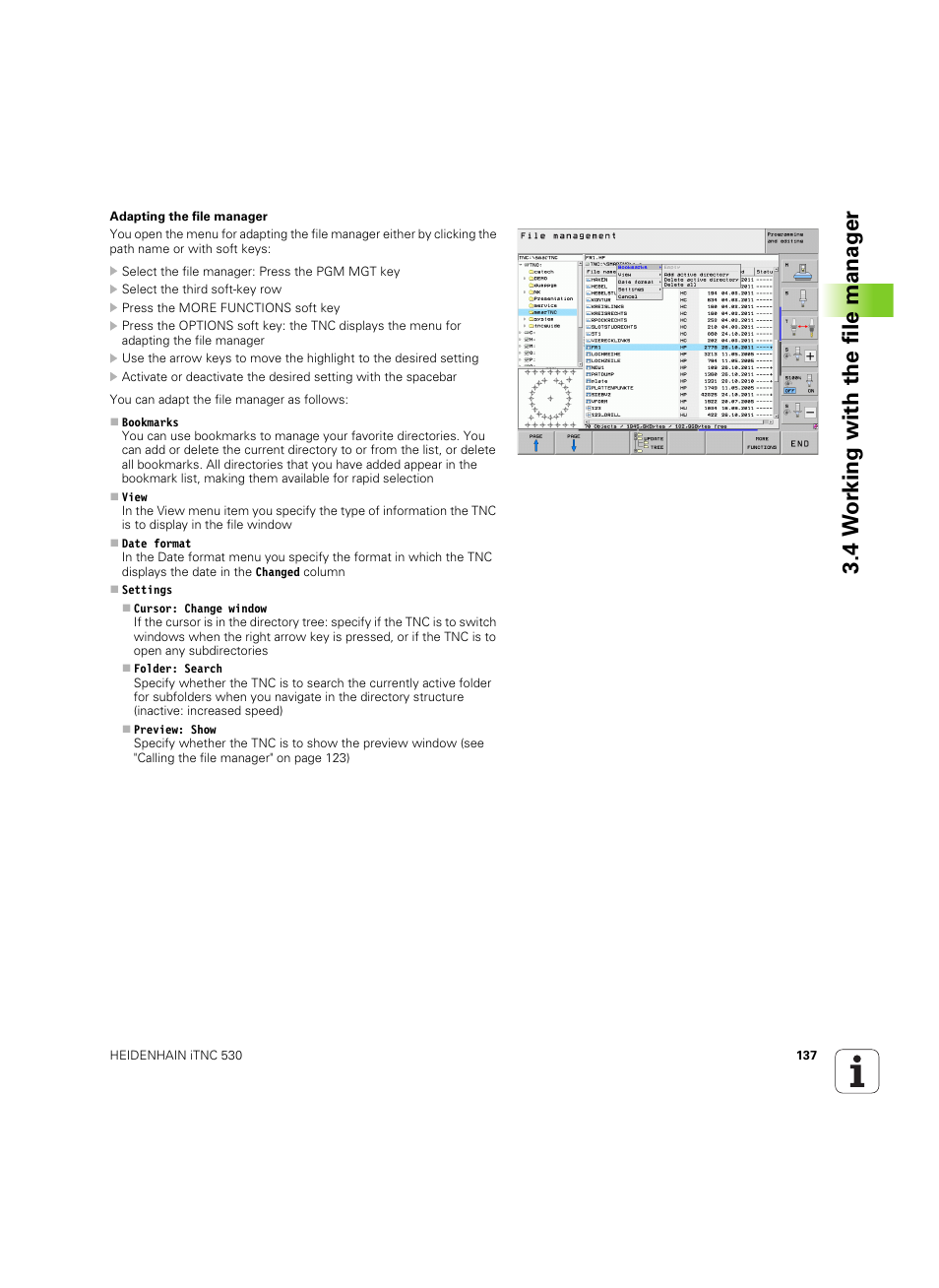 4 w o rk ing with the file manag e r | HEIDENHAIN iTNC 530 (34049x-08) ISO programming User Manual | Page 137 / 654