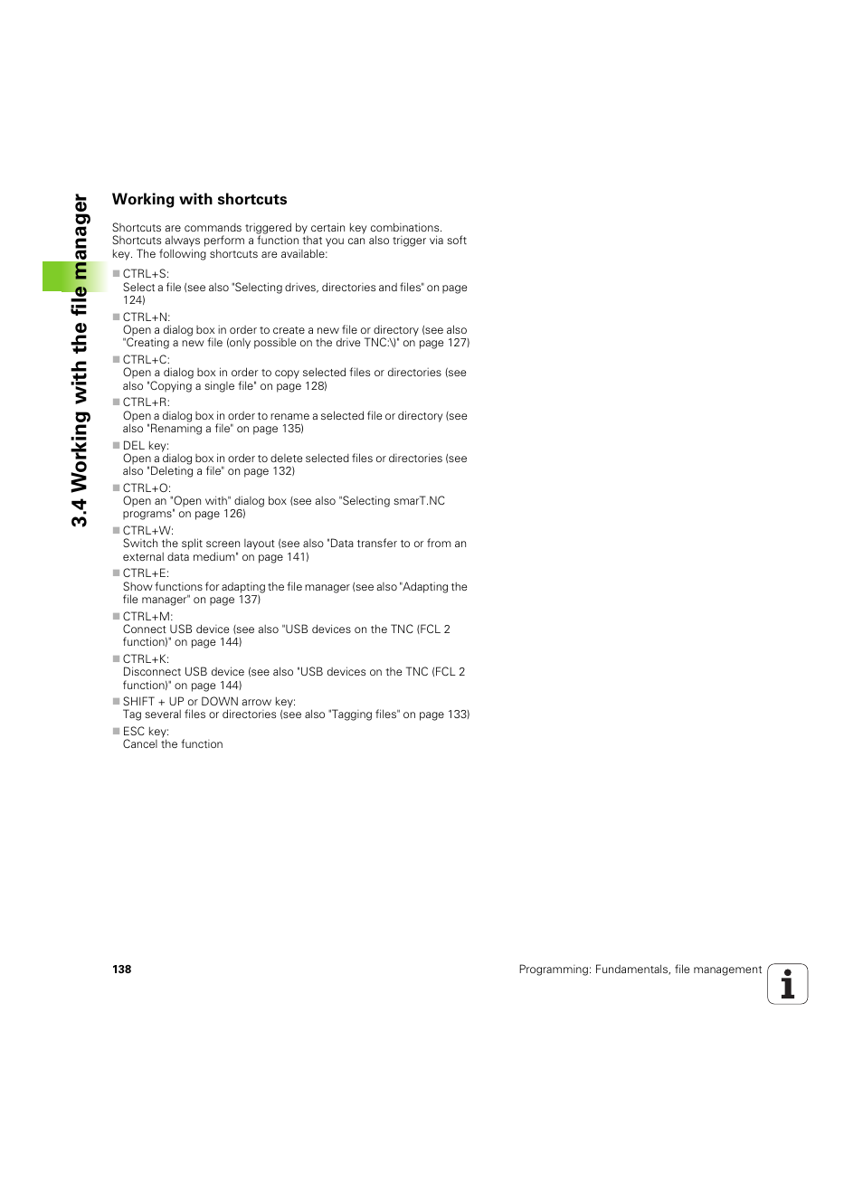 Working with shortcuts, 4 w o rk ing with the file manag e r | HEIDENHAIN iTNC 530 (34049x-08) ISO programming User Manual | Page 138 / 654