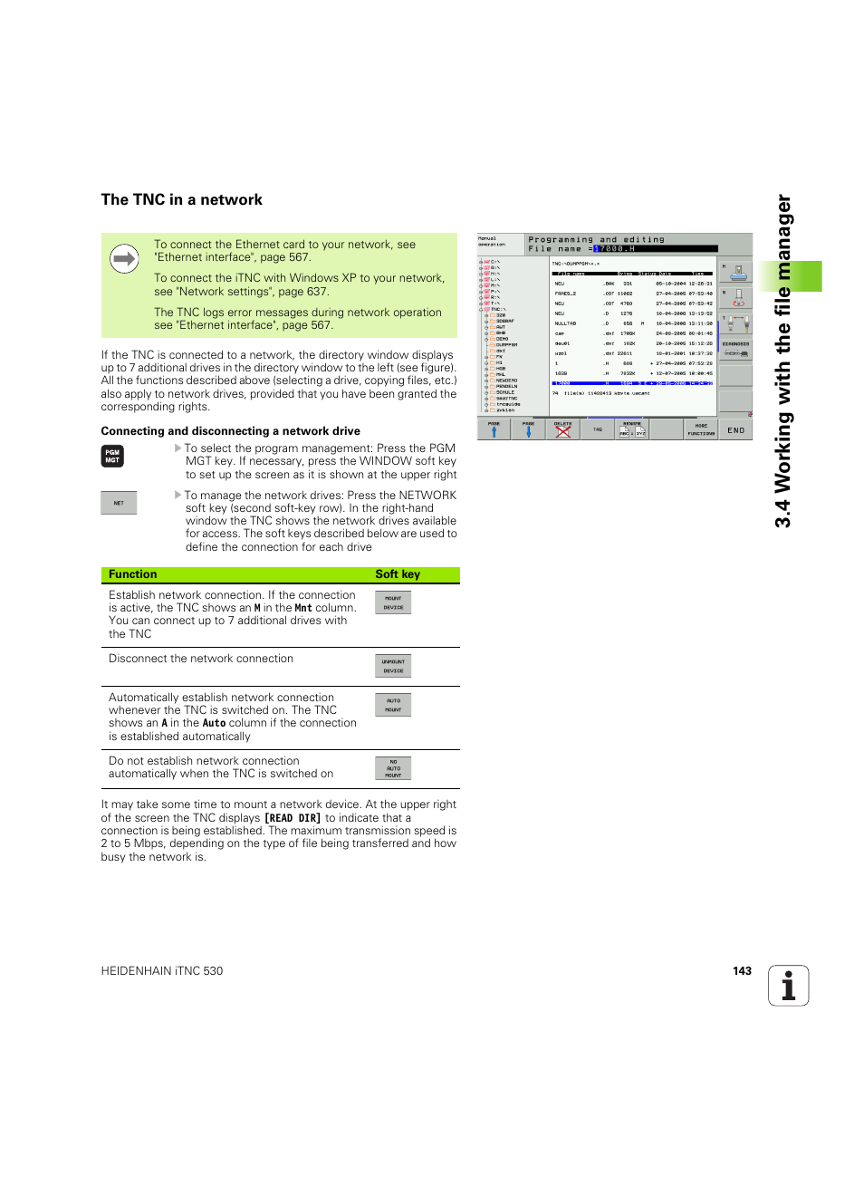 The tnc in a network, 4 w o rk ing with the file manag e r | HEIDENHAIN iTNC 530 (34049x-08) ISO programming User Manual | Page 143 / 654