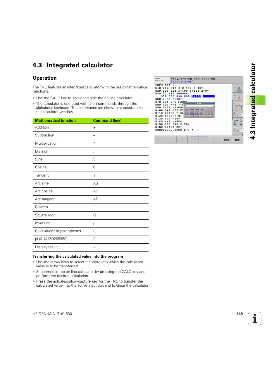 3 integrated calculator, Operation | HEIDENHAIN iTNC 530 (34049x-08) ISO programming User Manual | Page 149 / 654