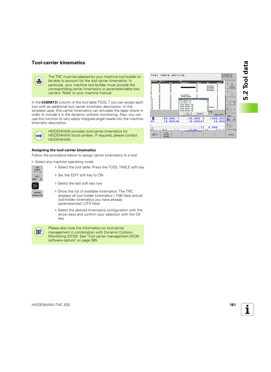 Tool-carrier kinematics, See also "tool-carrier kinematics, 2 t ool data | HEIDENHAIN iTNC 530 (34049x-08) ISO programming User Manual | Page 181 / 654