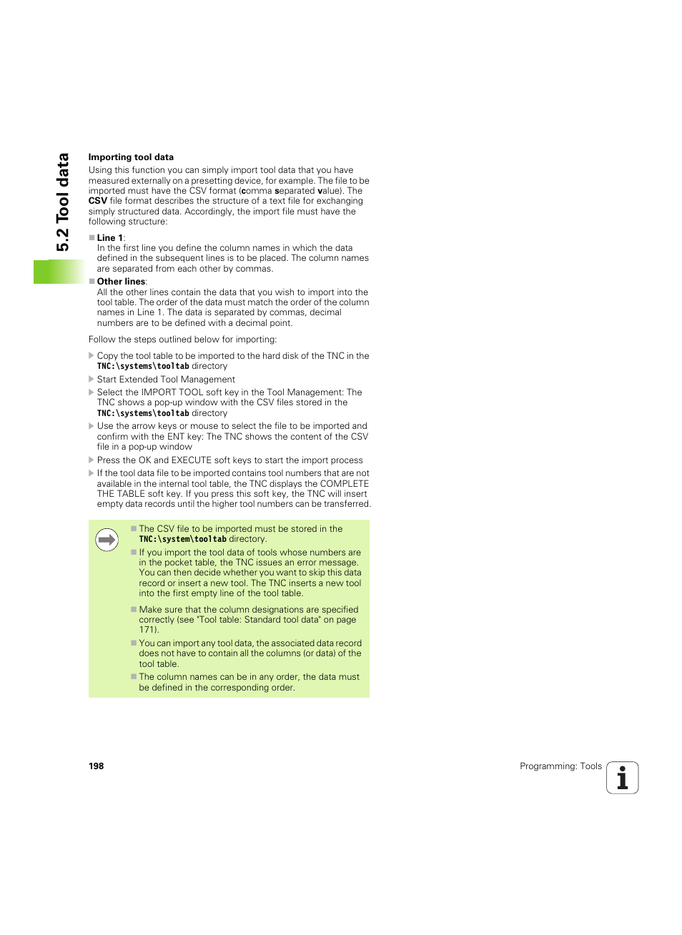 At (see "importing tool data" on, 2 t ool data | HEIDENHAIN iTNC 530 (34049x-08) ISO programming User Manual | Page 198 / 654