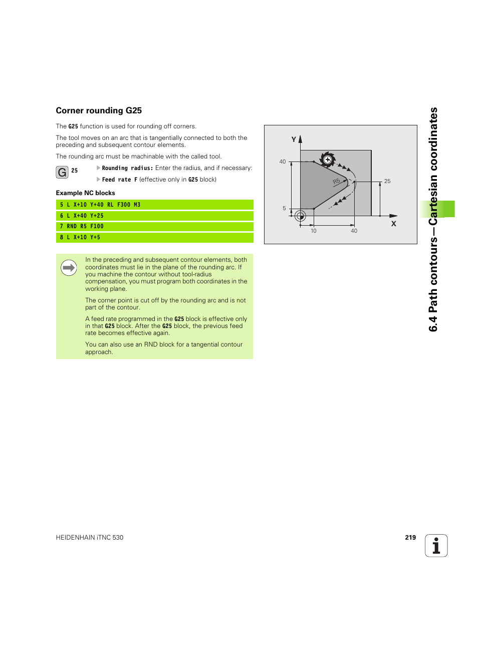 Corner rounding g25, 4 p a th cont ours—car te sian coor dinat e s | HEIDENHAIN iTNC 530 (34049x-08) ISO programming User Manual | Page 219 / 654