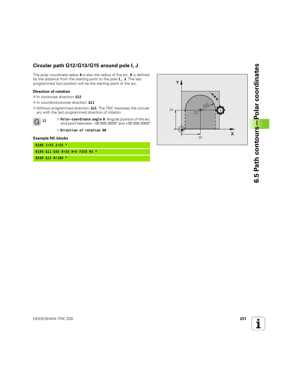 Circular path g12/g13/g15 around pole i, j, 5 p ath cont ours—p o lar c oor dinat e s | HEIDENHAIN iTNC 530 (34049x-08) ISO programming User Manual | Page 231 / 654