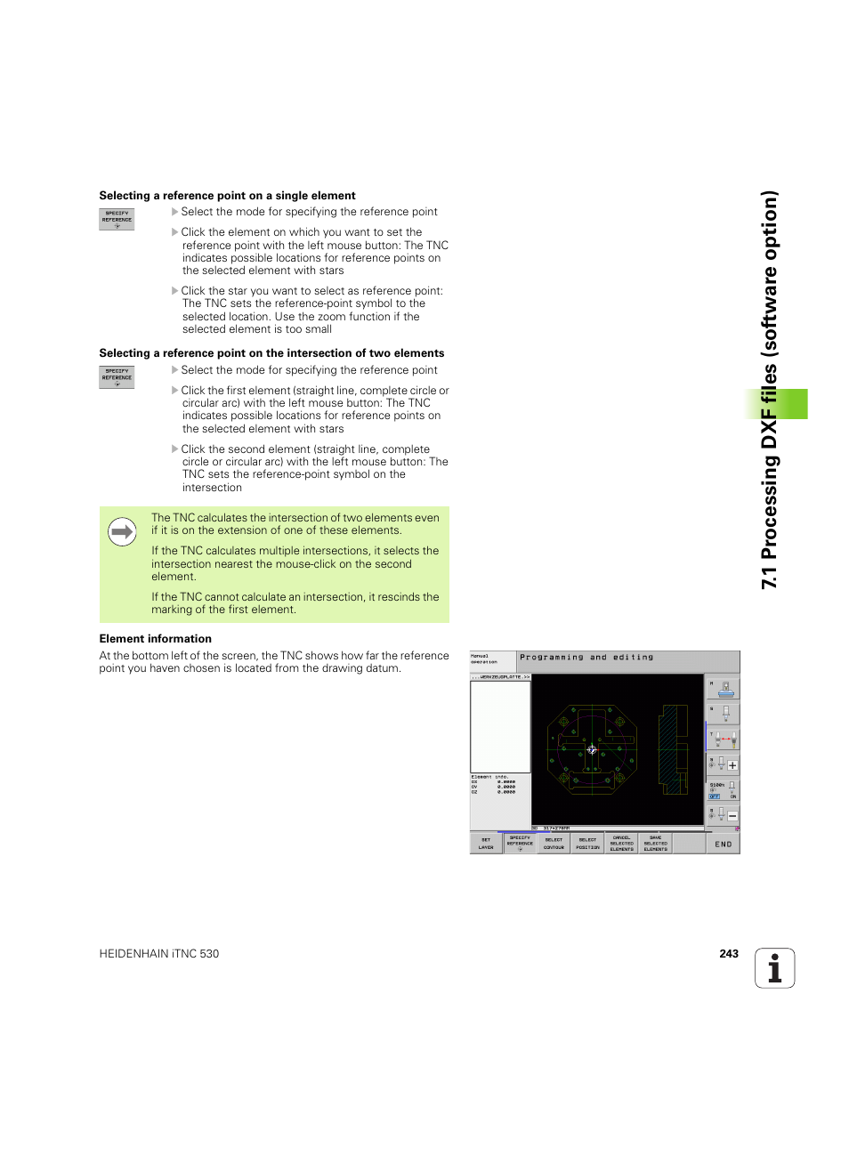 1 pr ocessing dxf files (sof tw ar e option) | HEIDENHAIN iTNC 530 (34049x-08) ISO programming User Manual | Page 243 / 654