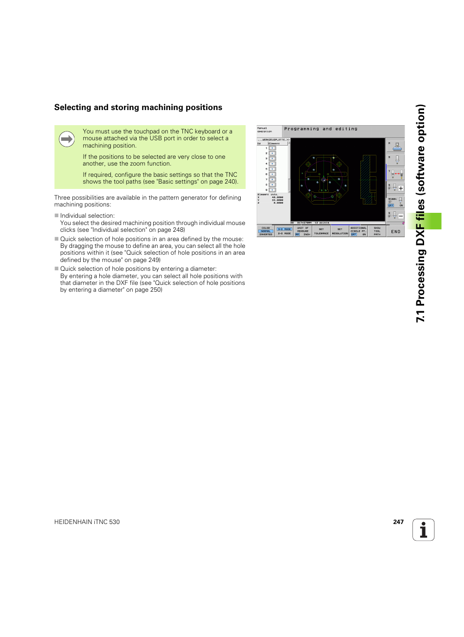 Selecting and storing machining positions, 1 pr ocessing dxf files (sof tw ar e option) | HEIDENHAIN iTNC 530 (34049x-08) ISO programming User Manual | Page 247 / 654