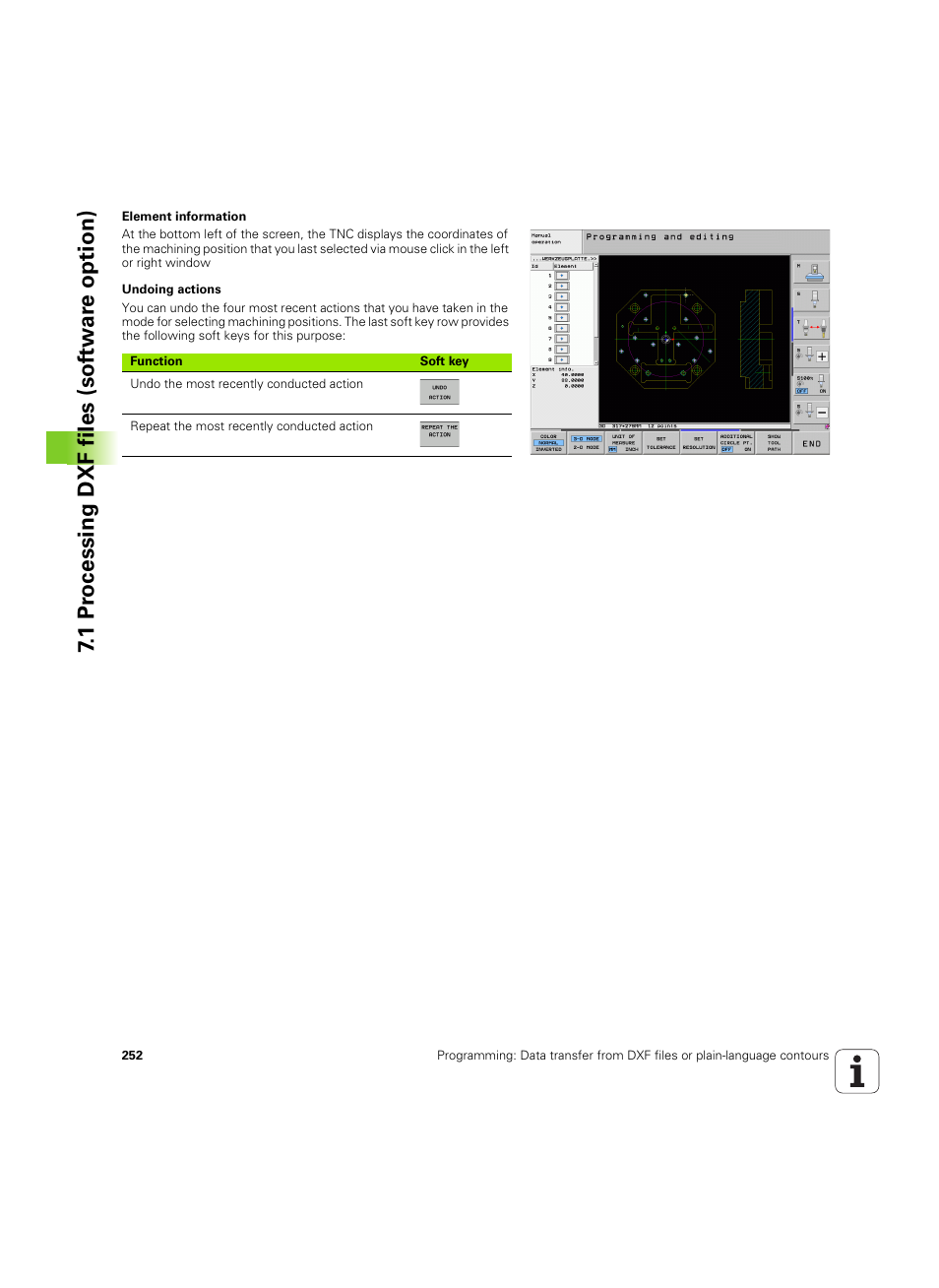 1 pr ocessing dxf files (sof tw ar e option) | HEIDENHAIN iTNC 530 (34049x-08) ISO programming User Manual | Page 252 / 654