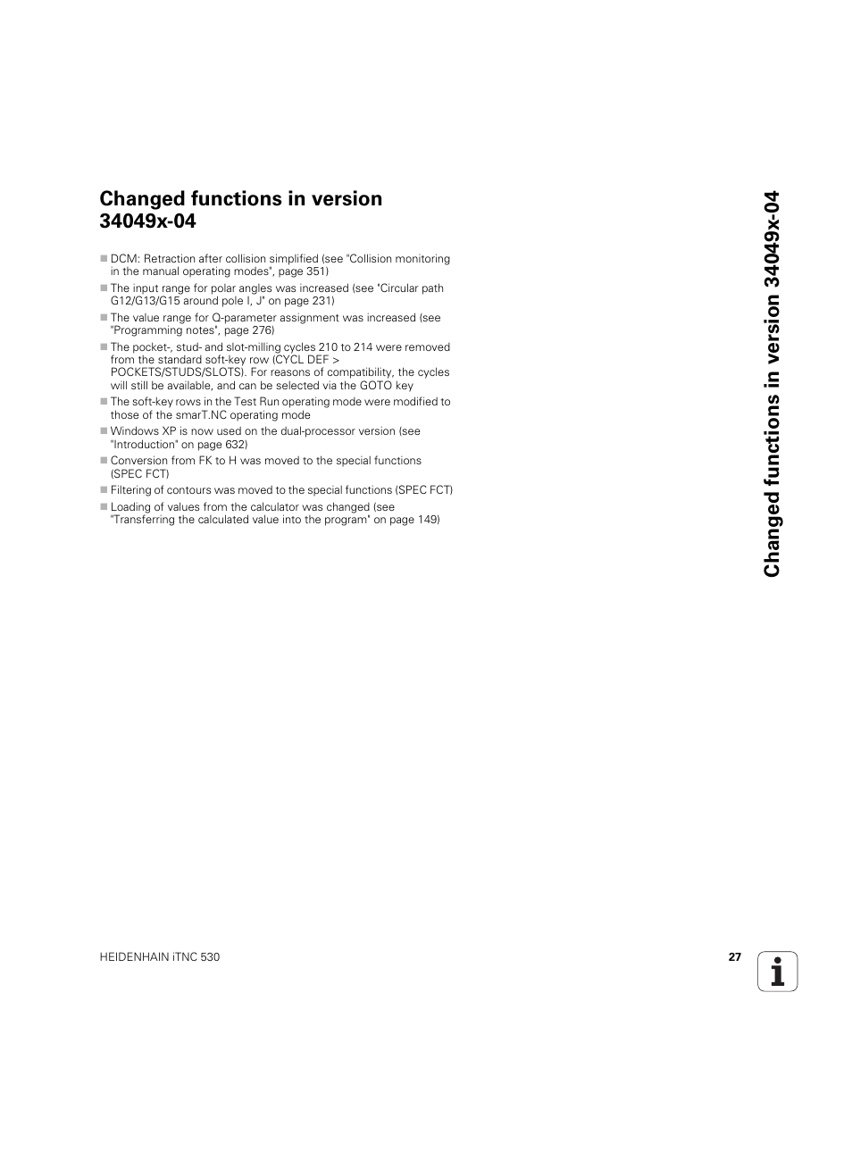 Changed functions in version 34049x-04 | HEIDENHAIN iTNC 530 (34049x-08) ISO programming User Manual | Page 27 / 654