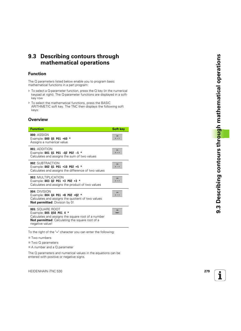 Function, Overview, Function overview | HEIDENHAIN iTNC 530 (34049x-08) ISO programming User Manual | Page 279 / 654