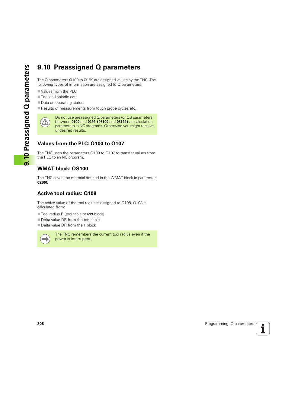 10 preassigned q parameters, Values from the plc: q100 to q107, Wmat block: qs100 | Active tool radius: q108 | HEIDENHAIN iTNC 530 (34049x-08) ISO programming User Manual | Page 308 / 654