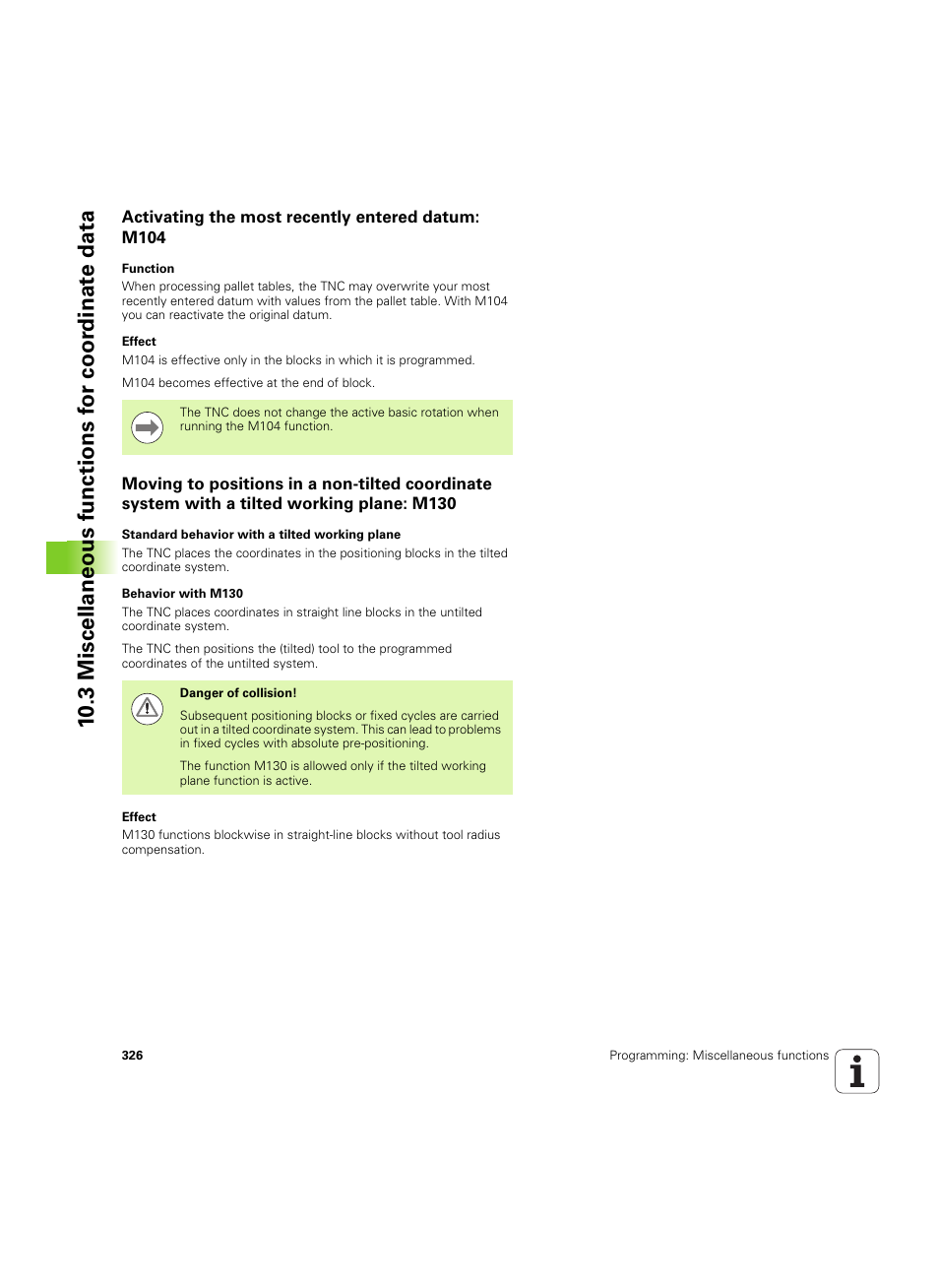Activating the most recently entered datum: m104 | HEIDENHAIN iTNC 530 (34049x-08) ISO programming User Manual | Page 326 / 654