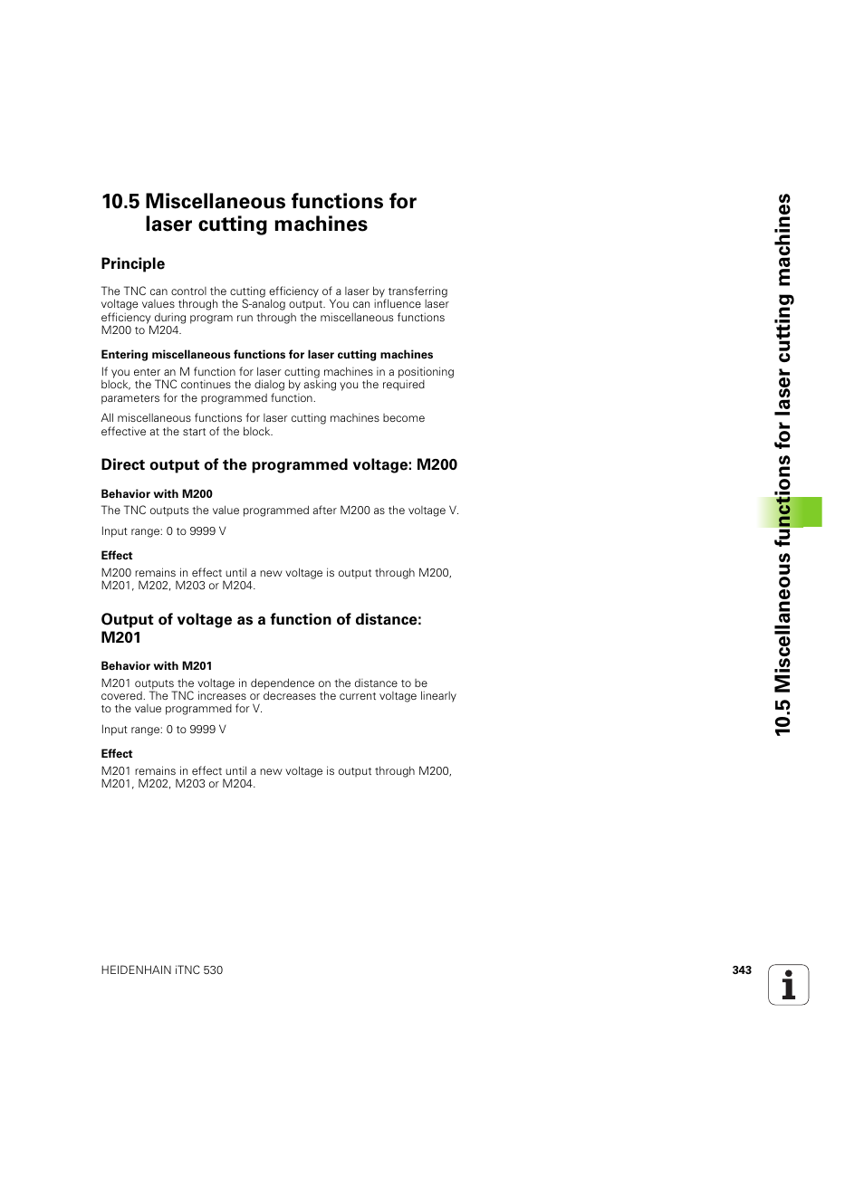 Principle, Direct output of the programmed voltage: m200, Output of voltage as a function of distance: m201 | HEIDENHAIN iTNC 530 (34049x-08) ISO programming User Manual | Page 343 / 654